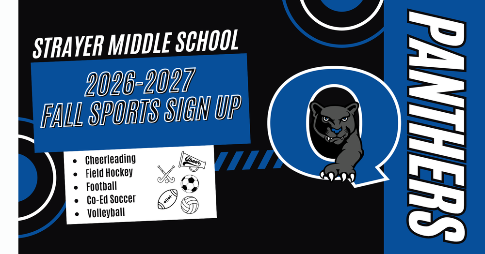 Strayer Middle School Fall Sports Sign Up