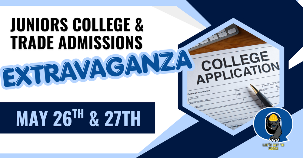 Juniors College and Trade Admissions Extravaganza