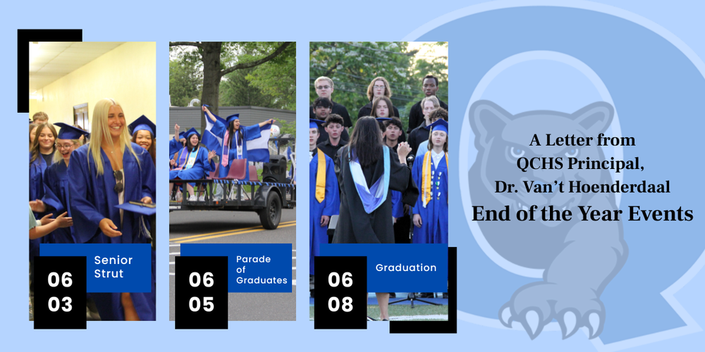 A Letter from QCHS Principal Dr. V about end of the year events