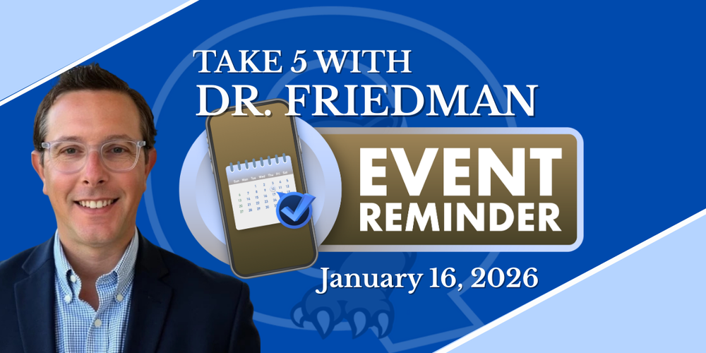 Take 5 with Dr. Friedman