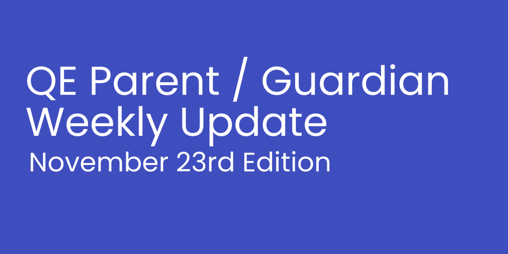 QE Parent Guardian Weekly Update