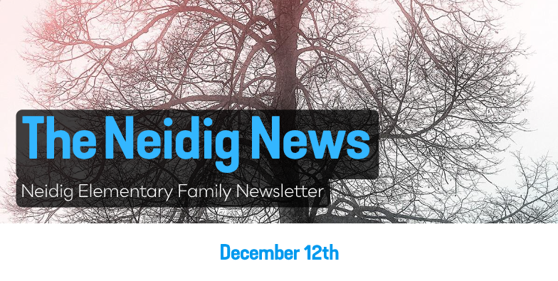 Neidig Newsletter