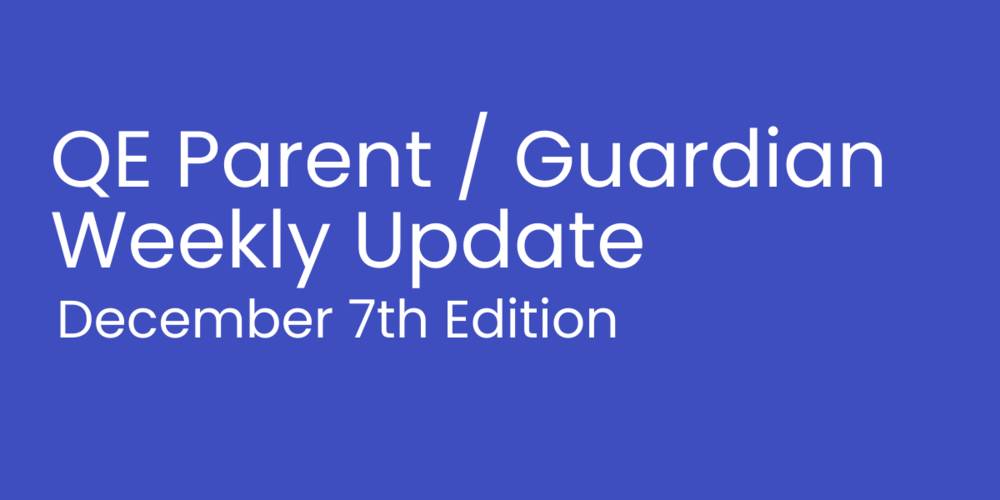 QE Parent Guardian Weekly Update