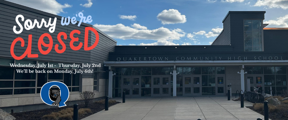 Wednesday, July 1st -  Thursday, July 2nd We’ll be back on Monday, July 6th!