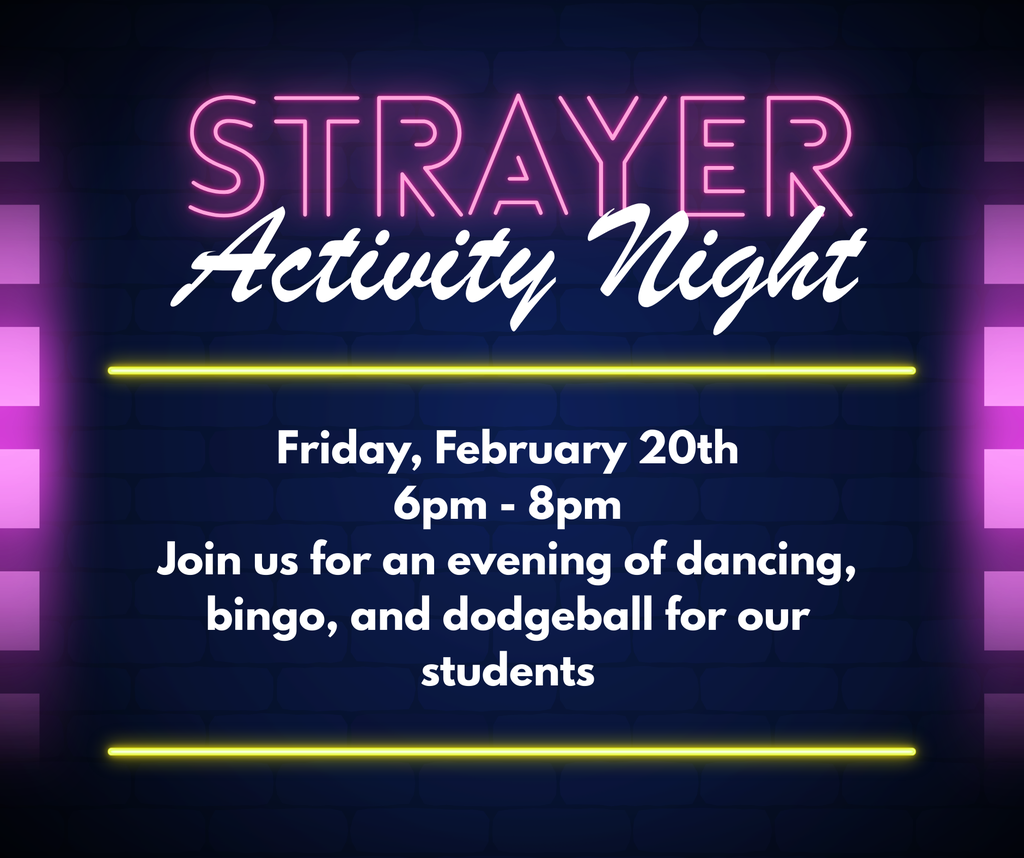Strayer Activity Night