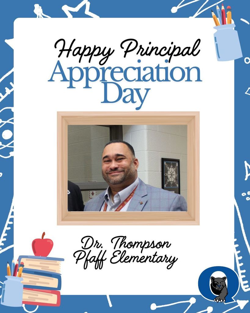 Happy Principal Appreciation Day, Dr. Thompson!