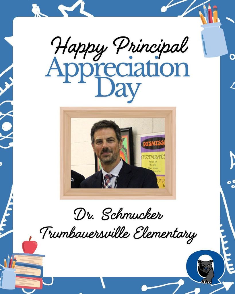 Happy Principal Appreciation Day, Dr. Schmucker!