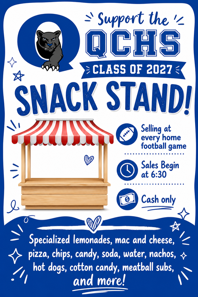 Suppot the QCHS Class of 2027 Snack Stand