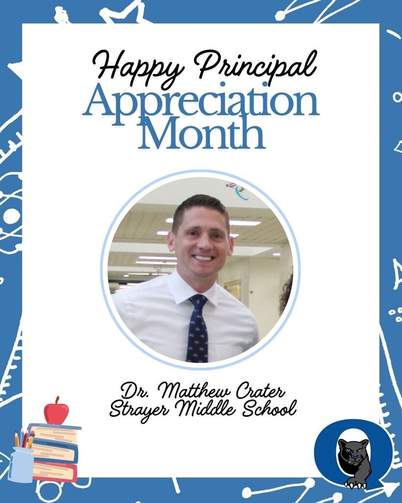 Happy Principal Appreciation Month Dr. Crater!