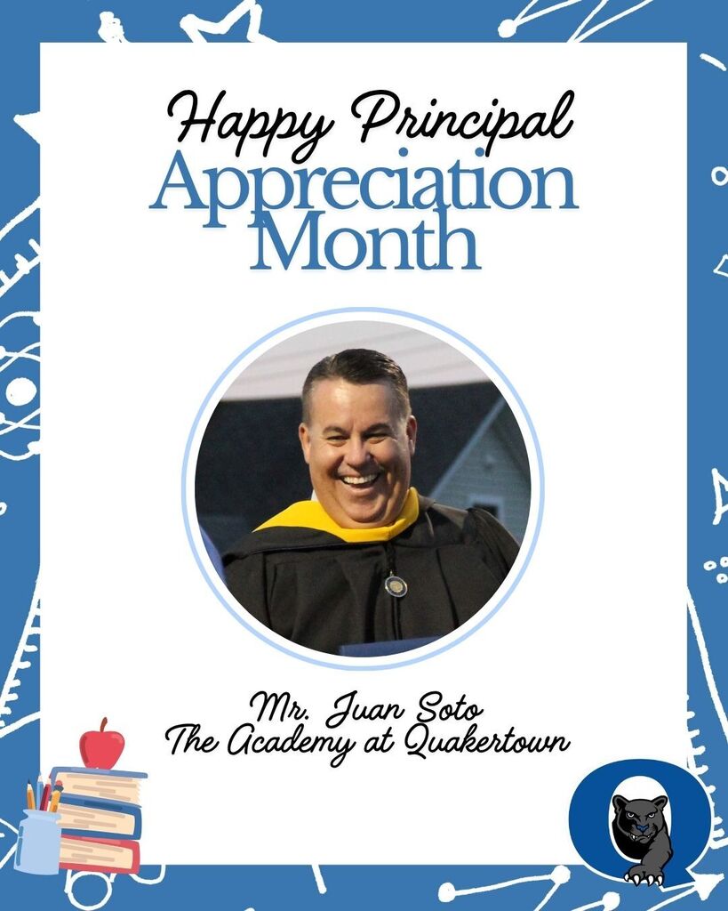 Happy Principal Appreciation Month Mr. Soto!