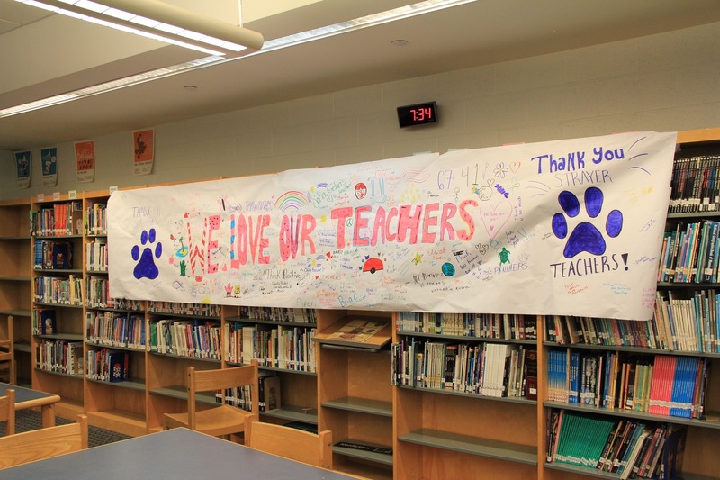 We Love our Teachers home made sign hanging up in the library. 