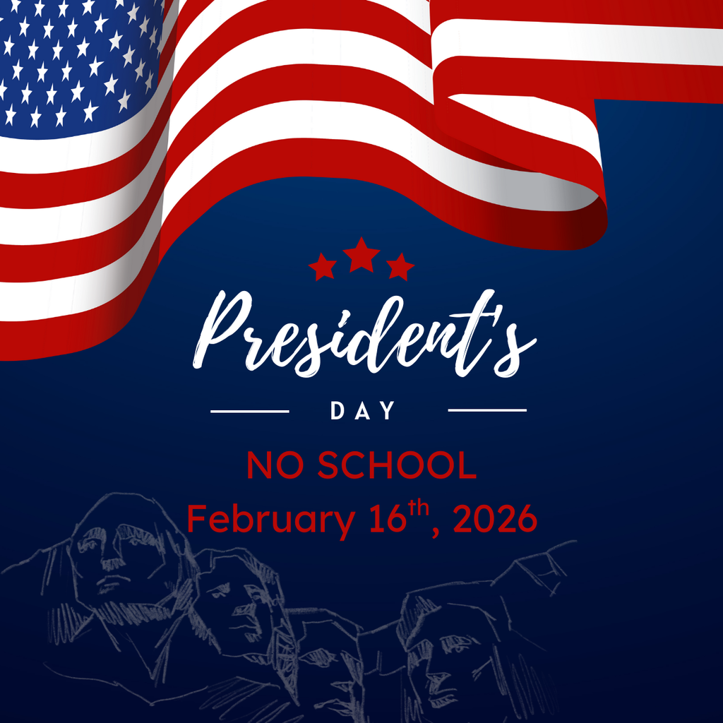 Presidents Day NO SCHOOL