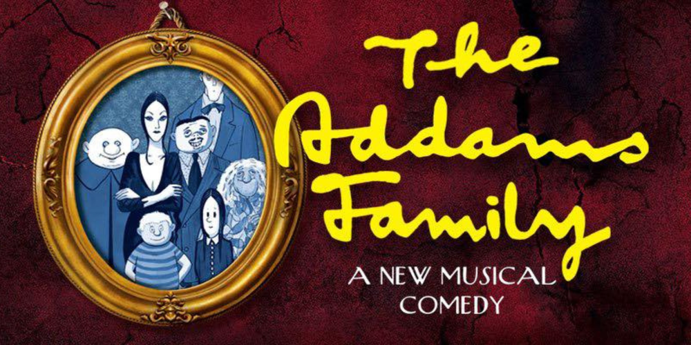 Flyer about The Addams Family musical.