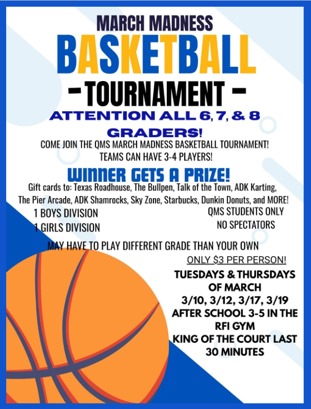 Flyer about a March Madness Basketball Tournament for grades 6, 7 and 8 on Tuesdays and Thursdays in March from 3 to 5 p.m. in the RFI Gym.