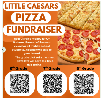 Flyer about the Queensbury Middle School's Little Caesars Pizza Fundraiser with QR codes to purchase online to raise money for the Q-Palooza, the end of the year event for QMS students.