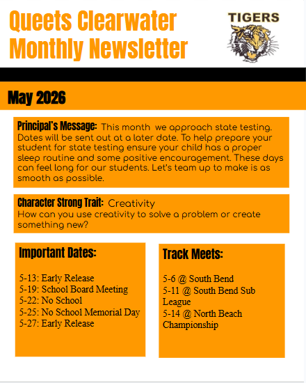 QCSD Monthly Newsletter May 2026. This includes a principal's message, Character Strong Trait of the month, and important dates. 