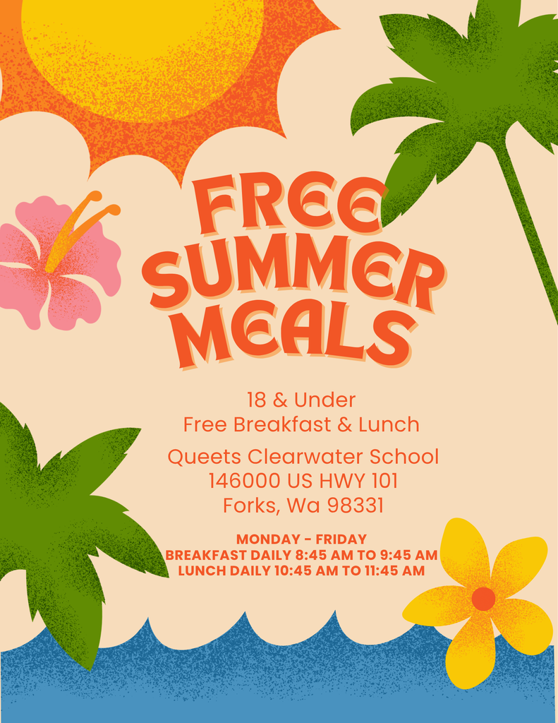 Summer Free Meals Program at Queets Clearwater School