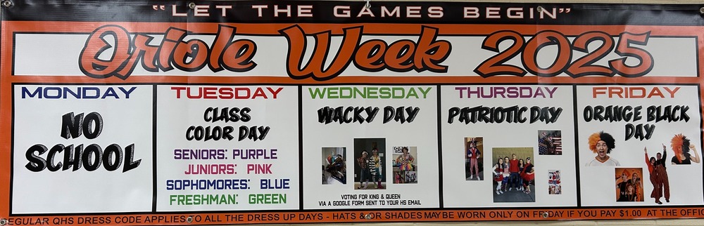 Oriole Week 2025 Events Tuesday Class Color day, Wednesday Wacky Day, Thursday Patriotic Day, Friday Orange and Black Day