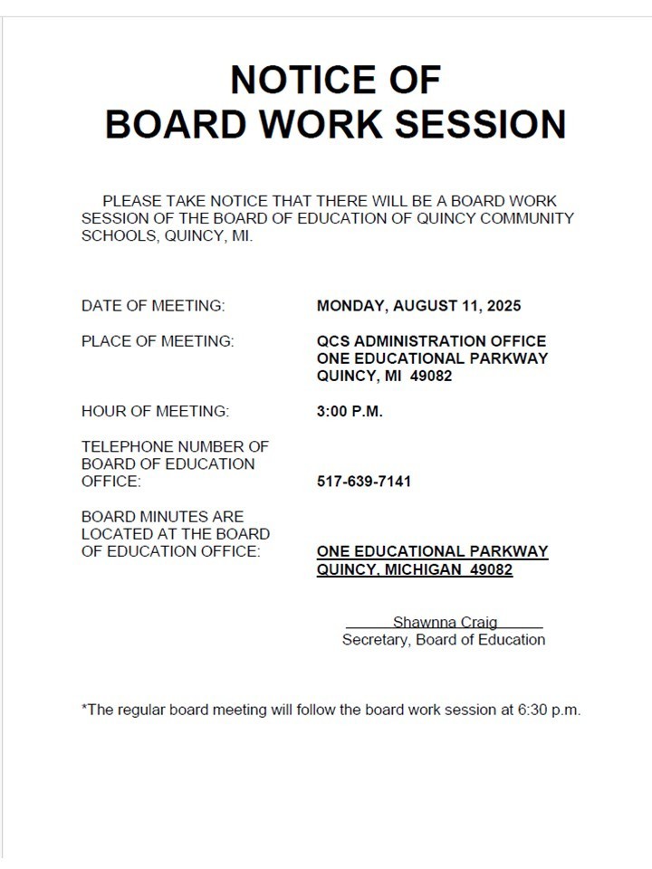 NOTICE OF BOARD WORK SESSION 8