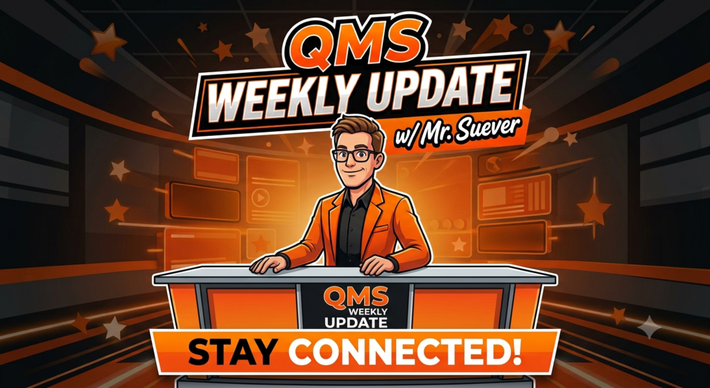 QMS Weekly Video Update