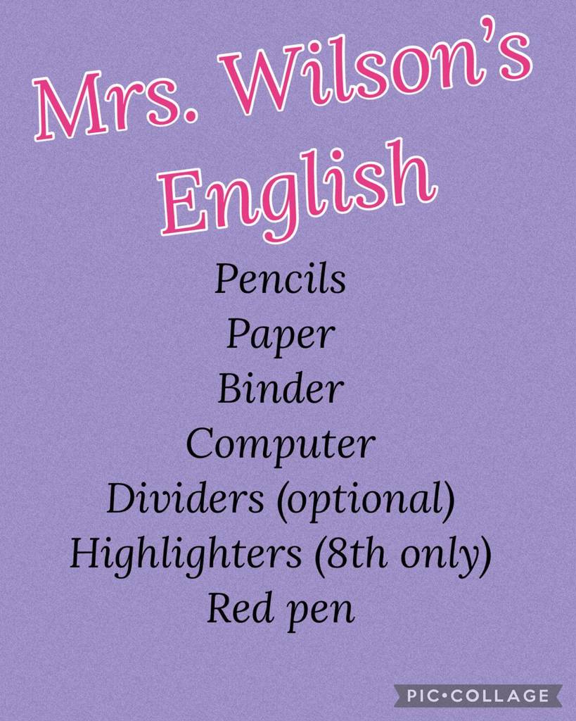 Mrs. Wilson's English supply list.