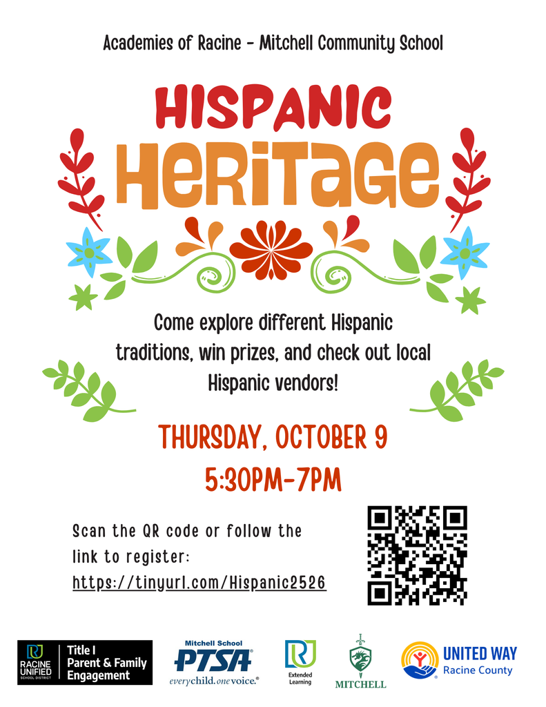 Hispanic Heritage. Come explore different hispanic traditions, win prizes, and check out local hispanic vendors. Thursday October 9 5:30-7pm. Scan the QR code or follow the link to register: tinyurl.com/Hispanic2526