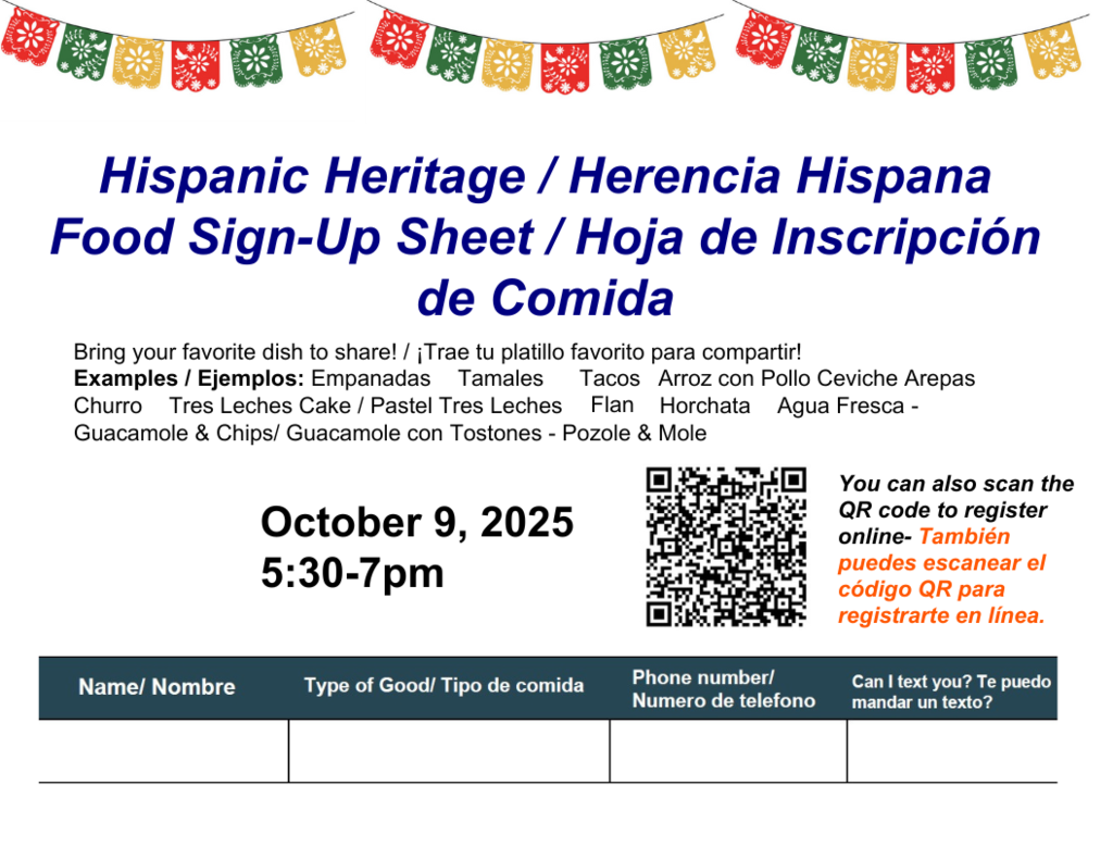 Hispanic Heritage, Food sign up sheet  / Herencia Hispana, Hoja de inscripcion