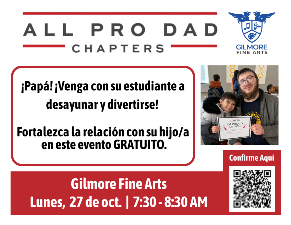 All Pro Dads Gillmore Fine Arts Meeting (SPANISH)
