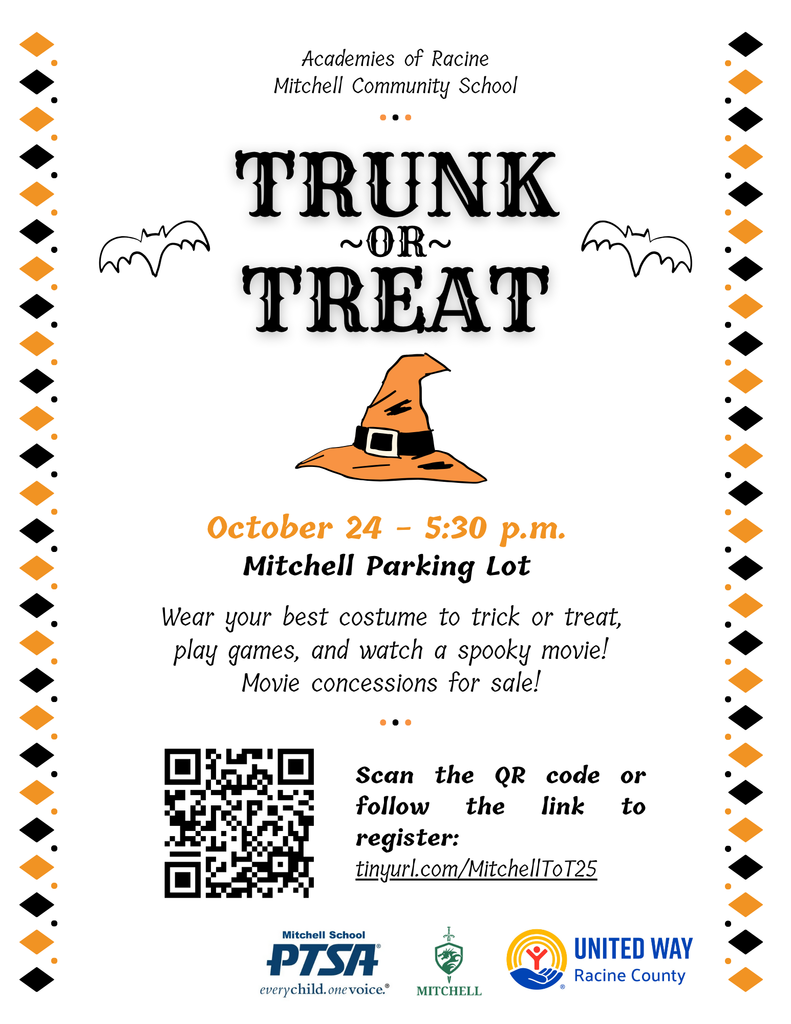 Trunk or Treat - October 24 5:30pm, Mitchell Parking Lot. Wear your best costume to trick or treat, play games, and watch a spook movie! Movie concessions for sale. Scan the QR code or follow the link to register: tinyurl.com/MitchellToT25