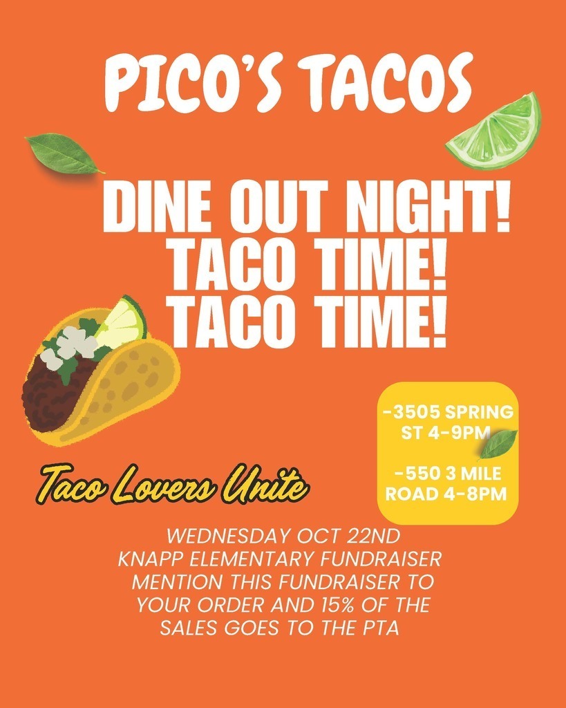 Pico's Dine out Night. Wednesday October 22nd from 4pm - 9pm. 