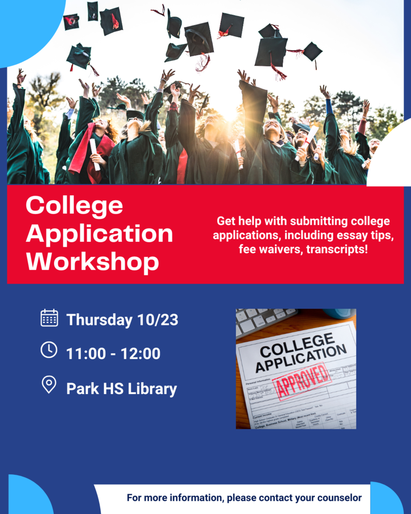 📣 Attention Seniors! ✨ College Application Workshop ✨  🗓 Date: Wednesday, October 23 ⏰ Time: 11:00 AM 📍 Location: Park Library  Come get expert tips on completing your college applications, polishing essays, and making your best impression. 🎓✍️  ✅ Bring your questions ✅ Learn about deadlines & requirements ✅ Get personalized support  Don’t miss this chance to set yourself up for success! 🚀  #CollegeApps #FutureReady #StudentSuccess #OnTheHunt