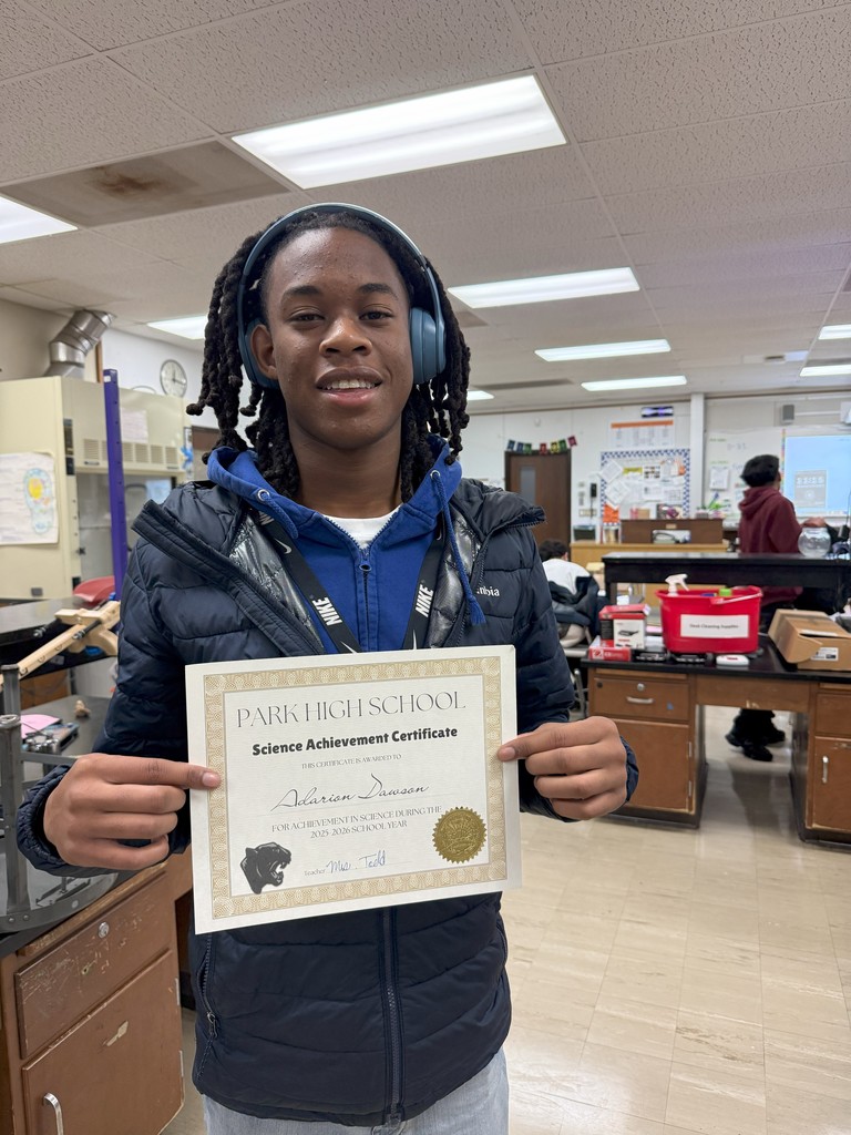 The Park Science Department would like to honor the following  students for outstanding science achievement as nominated by their teachers.   These students have shown exceptional performance in both group and individual science activities.   As well as showing curiosity about science topics. Congratulations.....   Jake Dobbs, Izabella Lozano, Andres Diaz-Garcia Jordyn Williams, Mia Delgado, Jacob Phillips Ja’kwon Jackson, Jordan Higgins, Lillana Brewer, Dinaly Garcia Silva   Emmanuel Aguirre, Donovan D. Munoz-Hernadez, Sidney Perry, Genesis Zavala Lara, Andres Chairez, Kaylee Claus, Max Rodriguez   Moises Cruz, Adarion Dawson, Deasia Dyson, Noah Grabher, Harol Mosquera Rojas, Jamari Sanchez, Alex Segura, Abri Villalta Esquivel   Keep up the good work!!