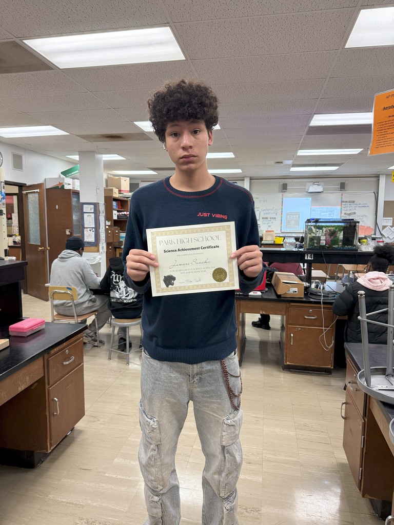 The Park Science Department would like to honor the following  students for outstanding science achievement as nominated by their teachers.   These students have shown exceptional performance in both group and individual science activities.   As well as showing curiosity about science topics. Congratulations.....   Jake Dobbs, Izabella Lozano, Andres Diaz-Garcia Jordyn Williams, Mia Delgado, Jacob Phillips Ja’kwon Jackson, Jordan Higgins, Lillana Brewer, Dinaly Garcia Silva   Emmanuel Aguirre, Donovan D. Munoz-Hernadez, Sidney Perry, Genesis Zavala Lara, Andres Chairez, Kaylee Claus, Max Rodriguez   Moises Cruz, Adarion Dawson, Deasia Dyson, Noah Grabher, Harol Mosquera Rojas, Jamari Sanchez, Alex Segura, Abri Villalta Esquivel   Keep up the good work!!