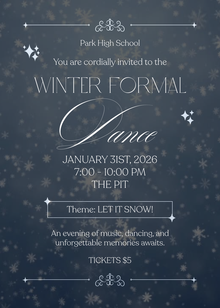💃🕺Park's Winter Formal will be Saturday, January 31st from 7-10pm! Students can purchase tickets for $5 the week of the dance.  Students with no truancies this month will receive a FREE ticket! #onthehunt #winterformal #letseat 