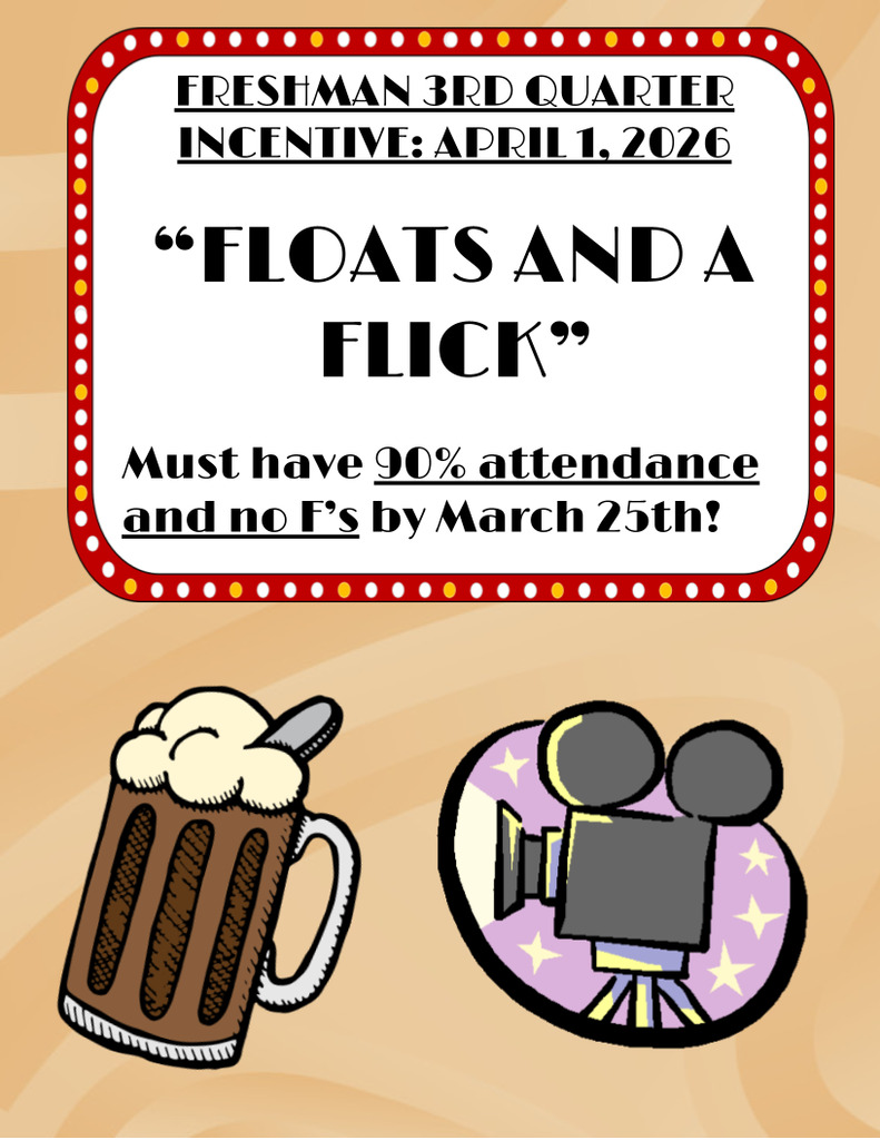 Freshman Academy Incentive