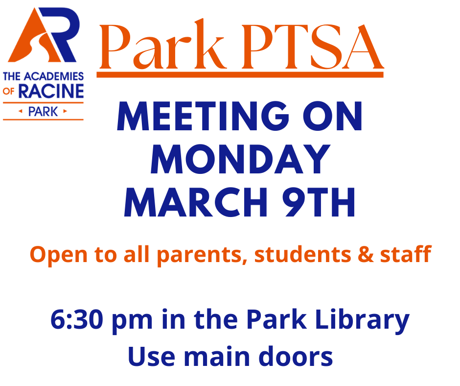 Park PTSA Meeting March 9th at 6:30