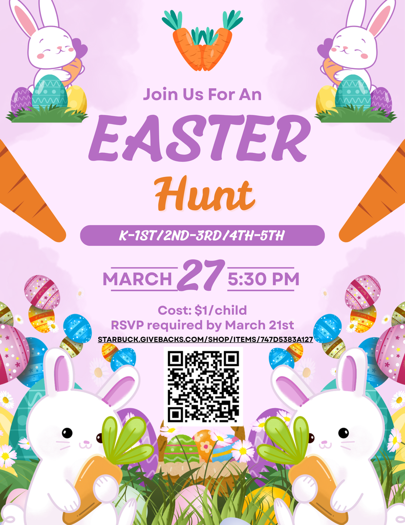 Flyer for easter egg hunt on March 27th at 5:30PM at Starbuck with QR code with link to register.