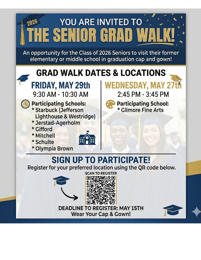 #AoRHorlick Seniors - #Classof2026 - take a look at this opportunity to showcase your academic success and inspire the next generation of #HorlickRebels... Graduation Walks are happening at the elementary schools this May!   Wednesday, May 29th from 9:30-10:30am, you can participate at Starbuck (Jefferson Lighthouse & Westridge), Jerstad, Gifford, Mitchell, Schulte, and Olympia Brown by signing up using the QR Code on the attached flyer.   Monday, May 27th from 2:45-3:45pm, you can sign up to participate at Gilmore Fine Arts  using the QR Code on the attached flyer!   Our elementary students and your former teachers would love to see you walking the halls in your cap and gown!   Please register before May 15th! 