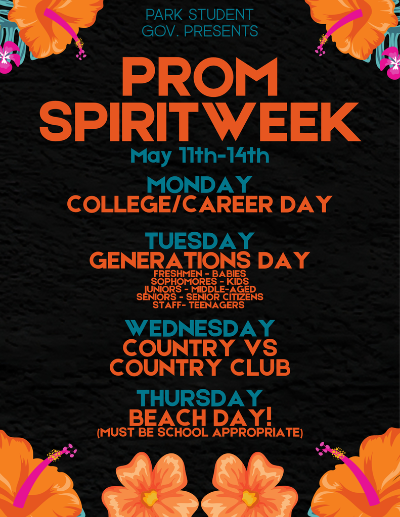 Park Student Government is hosting a Prom Spirit Week 2026!!! Join the fun this week! #PantherPride
