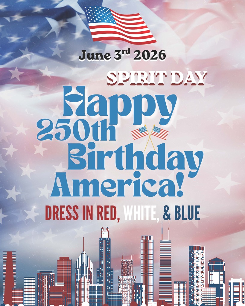Celebrating America's 250th Birthday! June 3rd at Horlick, dress in red, white, and blue!