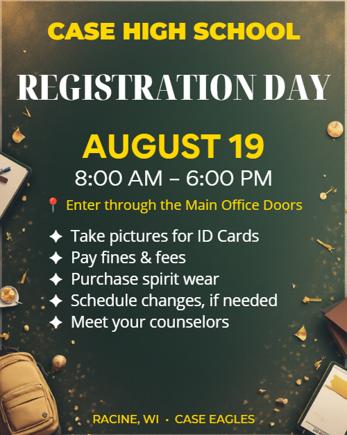 High School Registration Day is August 19 from 8:00 a.m. to 6:00 p.m.! Students can take their ID pictures, pay fines and fees, purchase spirit wear, request schedule changes (if needed), and meet with their counselors. We look forward to seeing everyone and getting ready for a great school year!