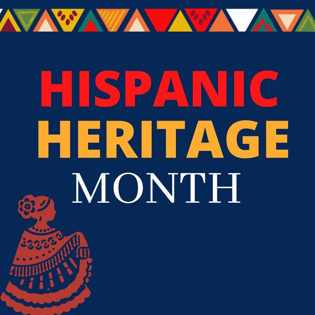 Hispanic Heritage Month