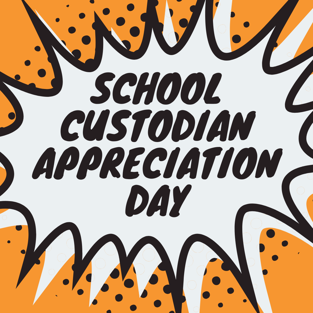 School Custodian Appreciation Day