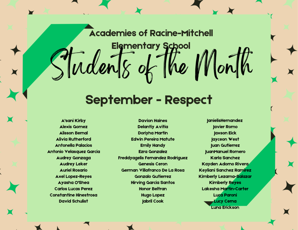 The character trait for the month of September was respect. Congratulations to our September Students of the Month!