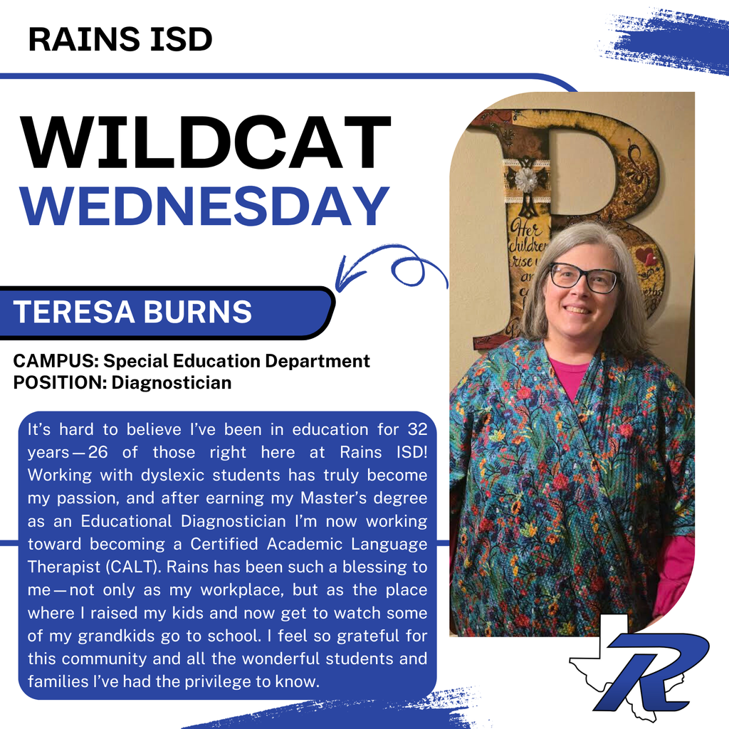 Wildcat Wednesday Employee spotlight. Teresa Burns, Special Education Department Diagnoctician