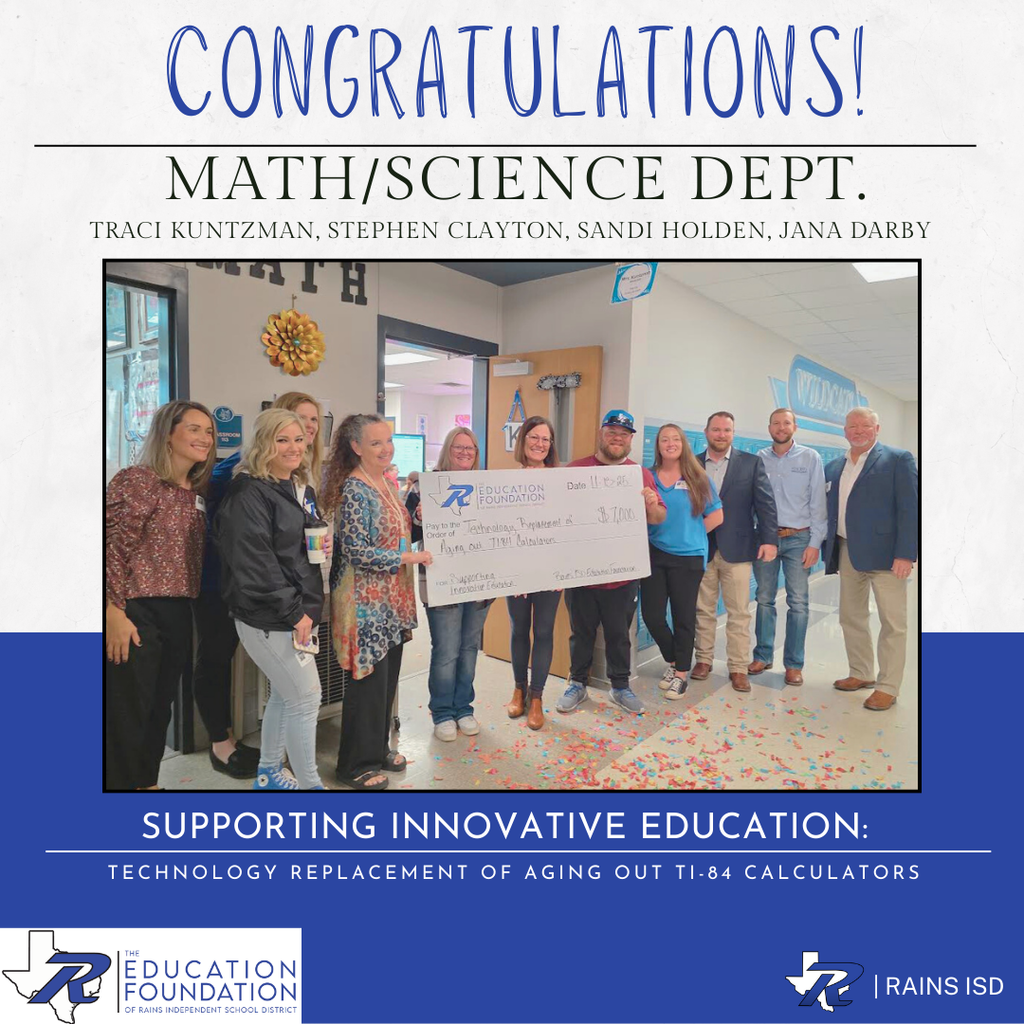 Rains Education Foundation Grand Winner-HS Math & Science Department