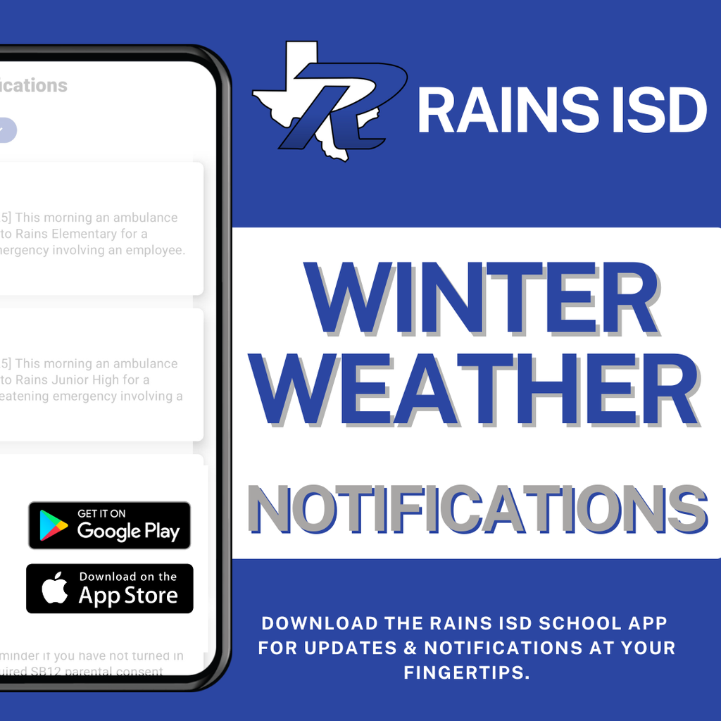 Rains ISD Winter Weather Notifications