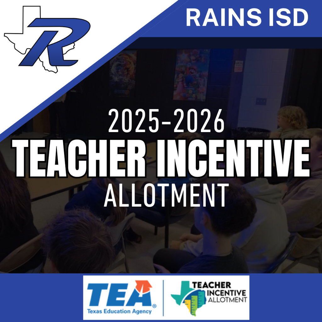 Rains ISD Teacher Incentive Allotment 