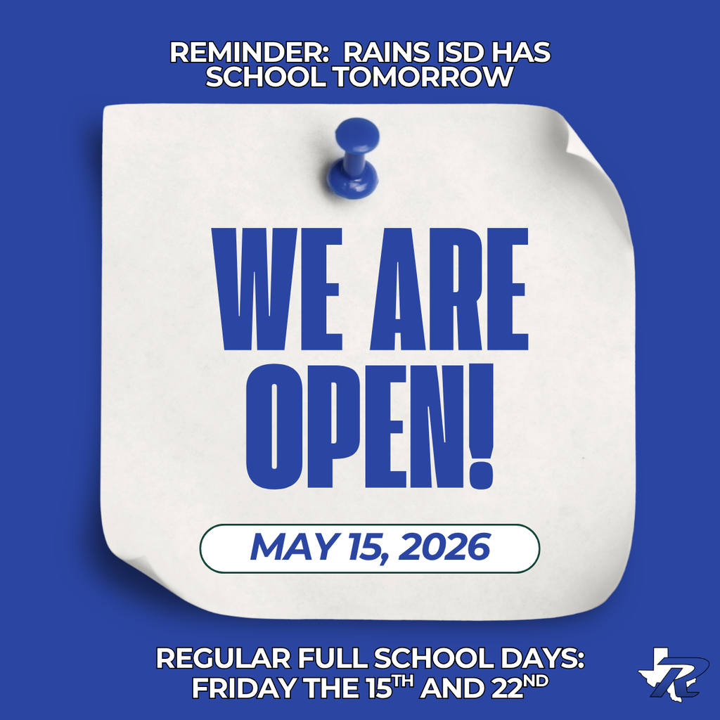 REMINDER: school is open tomorrow, May 15, 2026