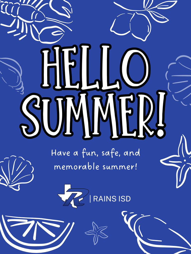 Hello Summer, have a fun, safe, and memoriable summer!